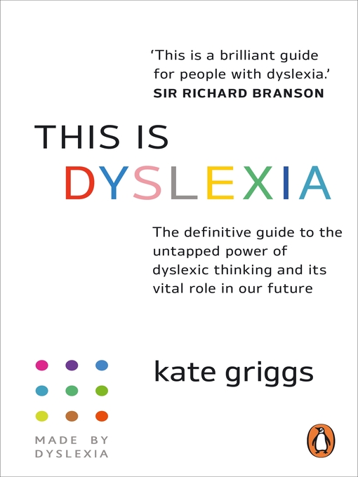 Title details for This is Dyslexia by Kate Griggs - Available
